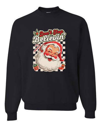 Don't stop Believin', Santa Fun Cute Christmas Design, Unisex Christmas Sweater, Crewneck Sweatshirts