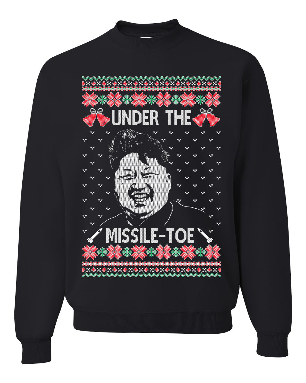 Under The Missle Toe Ugly Christmas Sweater Unisex Crewneck Sweatshirt