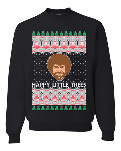 Happy Little Trees  Ugly Christmas Sweater Unisex Crewneck Sweatshirt