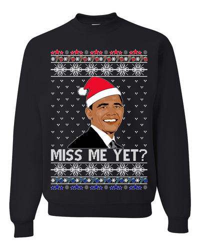 Miss Me Yet Obama Ugly Christmas Sweater Unisex Crewneck Sweatshirt