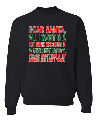 Dear Santa All I Want is Merry Christmas Unisex Crewneck Graphic Sweatshirt