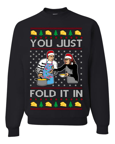 You Just Fold It In Funny Enchilada Moira David TV Sitcom Ugly Christmas Sweater Crewneck Sweatshirt