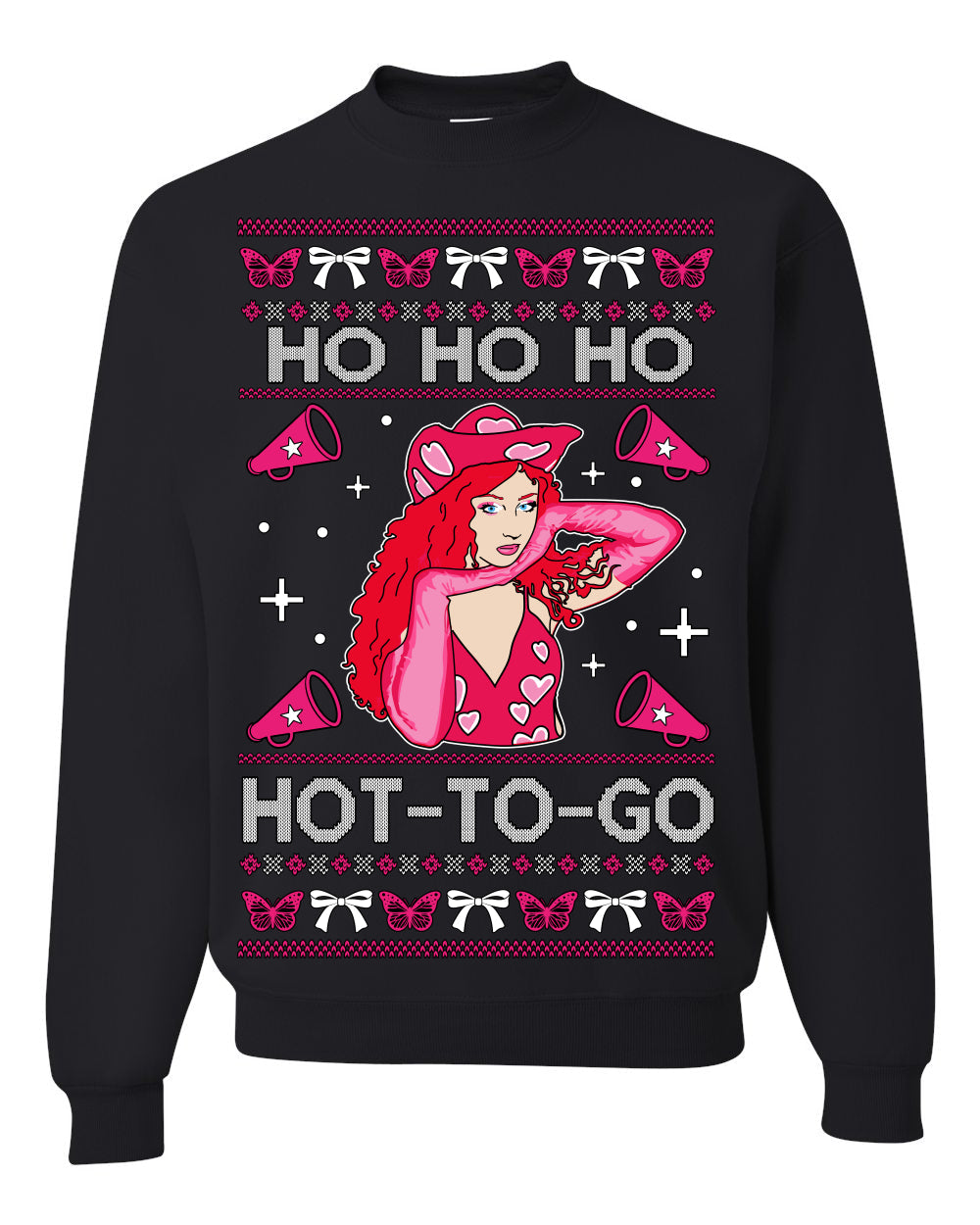 Ho Ho Ho Hot to Go, Funny Midwest Princess Pop Star Ugly Christmas Sweater Crewneck Sweatshirt