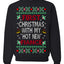 First Christmas With My Hot New Fiance Classic Newlywed Ugly Christmas Sweater Crewneck Sweatshirt