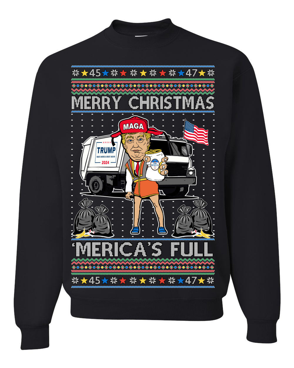 Donald Trump Merry Christmas Merica's Full Garbage Truck Ugly Christmas Sweater Crewneck Sweatshirt