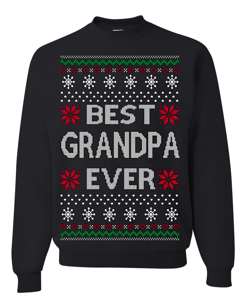 Best Grandpa Ever Classic Winter Holidays Ugly Christmas Sweater Crewneck Sweatshirt