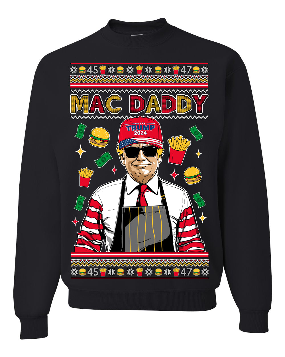 Mac Daddy Funny Viral Trump Meme Fast Food Fries Burgers Ugly Christmas Sweater Crewneck Sweatshirt