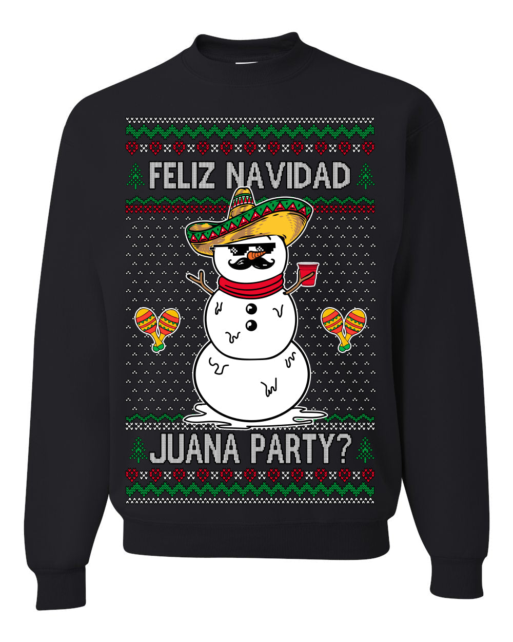 Feliz Navidad Juana Party Funny Spanish Drinking Cerveza Ugly Christmas Sweater Crewneck Sweatshirt