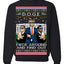 Doge F Around and Find Out Donald Trump Elon Vivek MAGA Ugly Christmas Sweater Crewneck Sweatshirt
