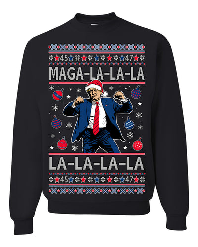 Maga La La La Funny Donald Trump Christmas Carol Song Ugly Christmas Sweater Crewneck Sweatshirt