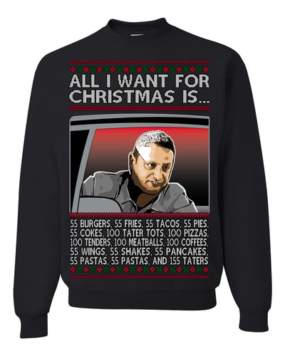 All I Want for Christmas Is 55 Burgers 55 Fries 55 Tacos 55 Pies, Funny Viral I Think Tim TV Show Gen Z Alpha Brainrot Meme Ugly Christmas Sweater Crewneck Sweatshirt