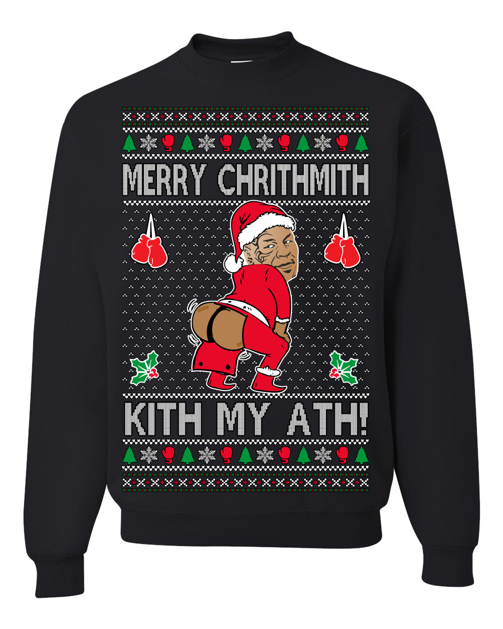 Merry Chrithmith Kith My Ath, Funny Butt Dancing, Viral Kiss My Ass Boxing Fight Meme, Men Women Ugly Christmas Sweater Crewneck Sweatshirt