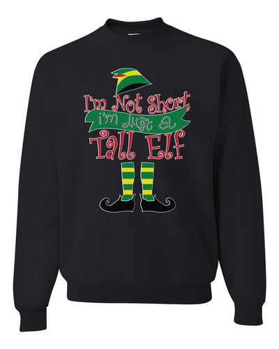 I'm not short I'm tall elf Christmas Sweater Unisex Crewneck Sweatshirt