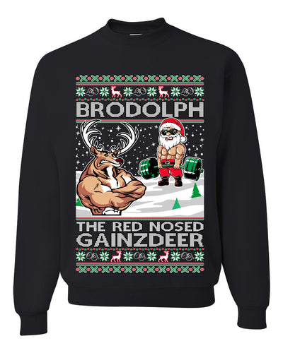 Brodolph Santa Working Out Gym the Red Nosed Gainzdeer Ugly Christmas Sweater Unisex Crewneck Graphic Sweatshirt
