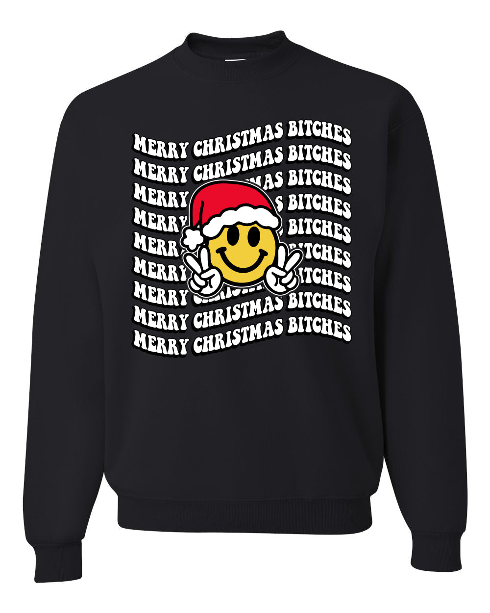 Merry Christmas Bitches Christmas Sweater Unisex Crewneck Sweatshirt