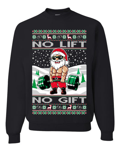No Lift No Gift Fitness Workout Santa Ugly Christmas Sweater Unisex Crewneck Sweatshirt