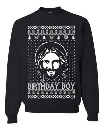 Birthday Boy Jesus Christ Ugly Christmas Sweater Unisex Crewneck Sweatshirt