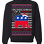 I'm Dreaming Of A Right Christmas Republican GOP  Ugly Christmas Sweater Unisex Crewneck Sweatshirt