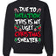 Due To Inflation This Is My Ugly Christmas Sweater Ugly Christmas Sweater Unisex Crewneck Sweatshirt