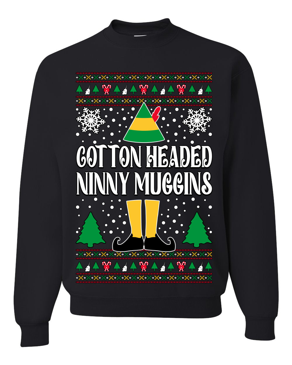 Cotton Headed Muggins Christmas Movie Quote  Ugly Christmas Sweater Unisex Crewneck Sweatshirt
