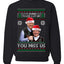 Beginning To Look Like You Miss Us Trump Carlson 24 Ugly Christmas Sweater Unisex Crewneck Sweatshirt