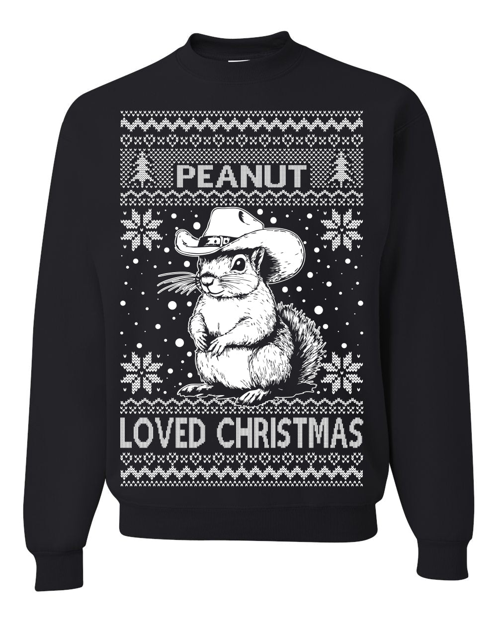 Peanut Loved Christmas RIP Funny Viral Squirrel Meme Ugly Christmas Sweater Crewneck Sweatshirt