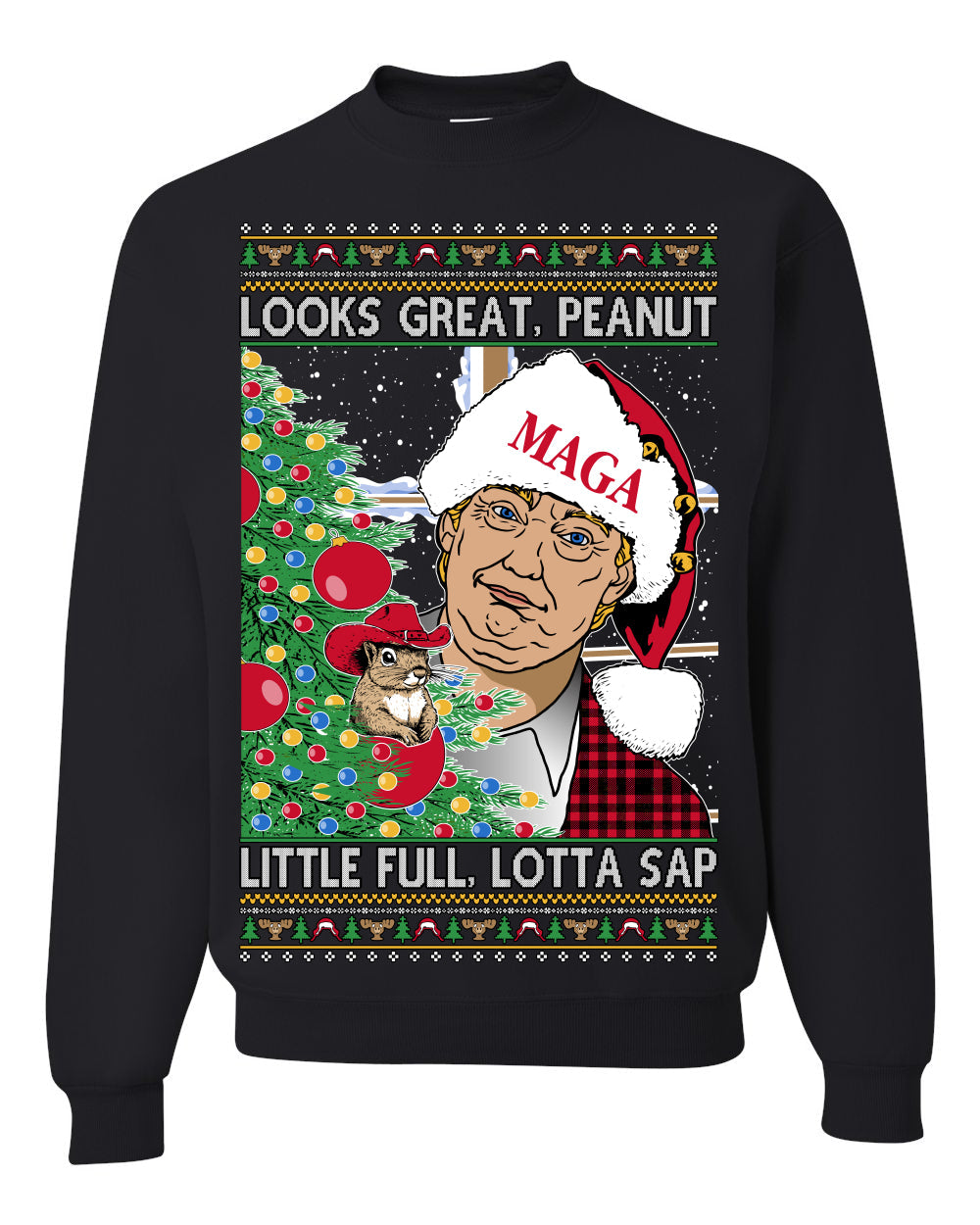 Looks Great Peanut Little Full Lotta Sap 80s Movie Quote Ugly Christmas Sweater Sweaters Crewneck Sweatshirts
