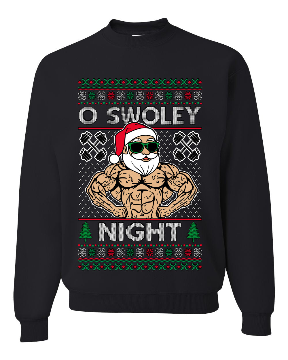 O Swoley Night, Exercise and Fitness Enthusiast, Ugly Christmas Unisex Sweater, Crewneck Sweatshirts
