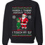 When I Think About You I Touch My Elf, Unisex Ugly Christmas Sweater, Crewneck Sweatshirts