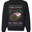 She Loves my Yule Log, Unisex Ugly Christmas Sweater Crewneck Sweatshirts