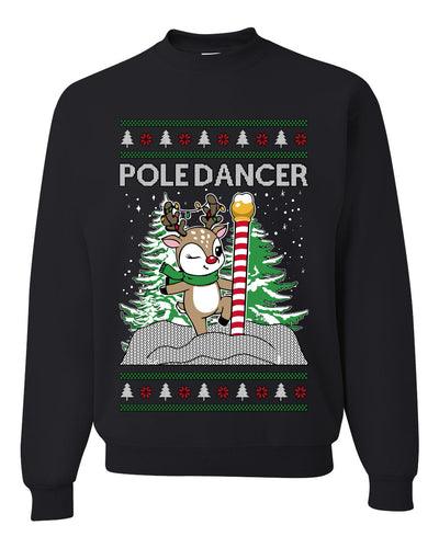 Pole Dancer, Unisex Ugly Christmas Sweater Crewneck Sweatshirts
