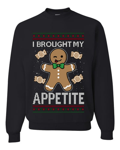I Brought My Appetitie, Unisex Ugly Christmas Crewneck Sweatshirts