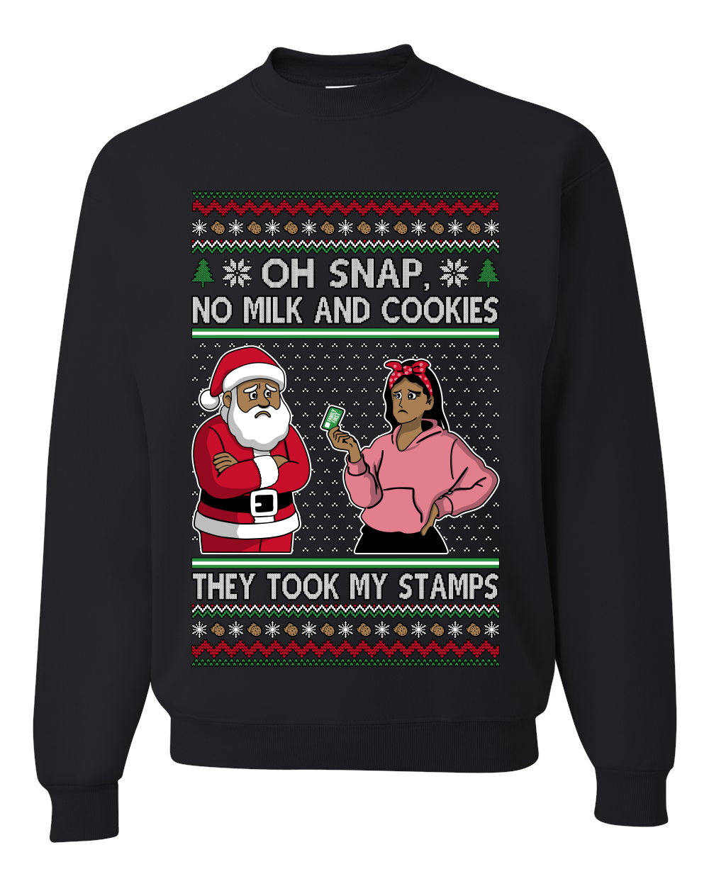 Oh Snap, No Milk And Cookies, They Took my Stamps, Unisex Ugly Christmas Sweater Crewneck Sweatshirts