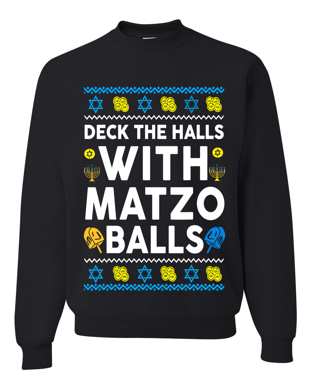 Deck The Halls With Matzo Balls Hanukkah, Unisex Ugly Christmas Sweater Crewneck Sweatshirts
