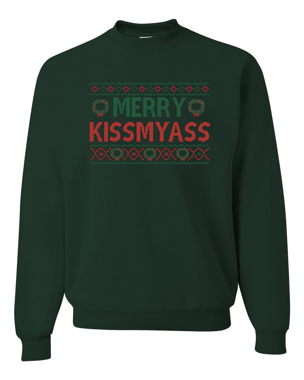 Merry Kissmyass Merry Christmas Unisex Crewneck Graphic Sweatshirt