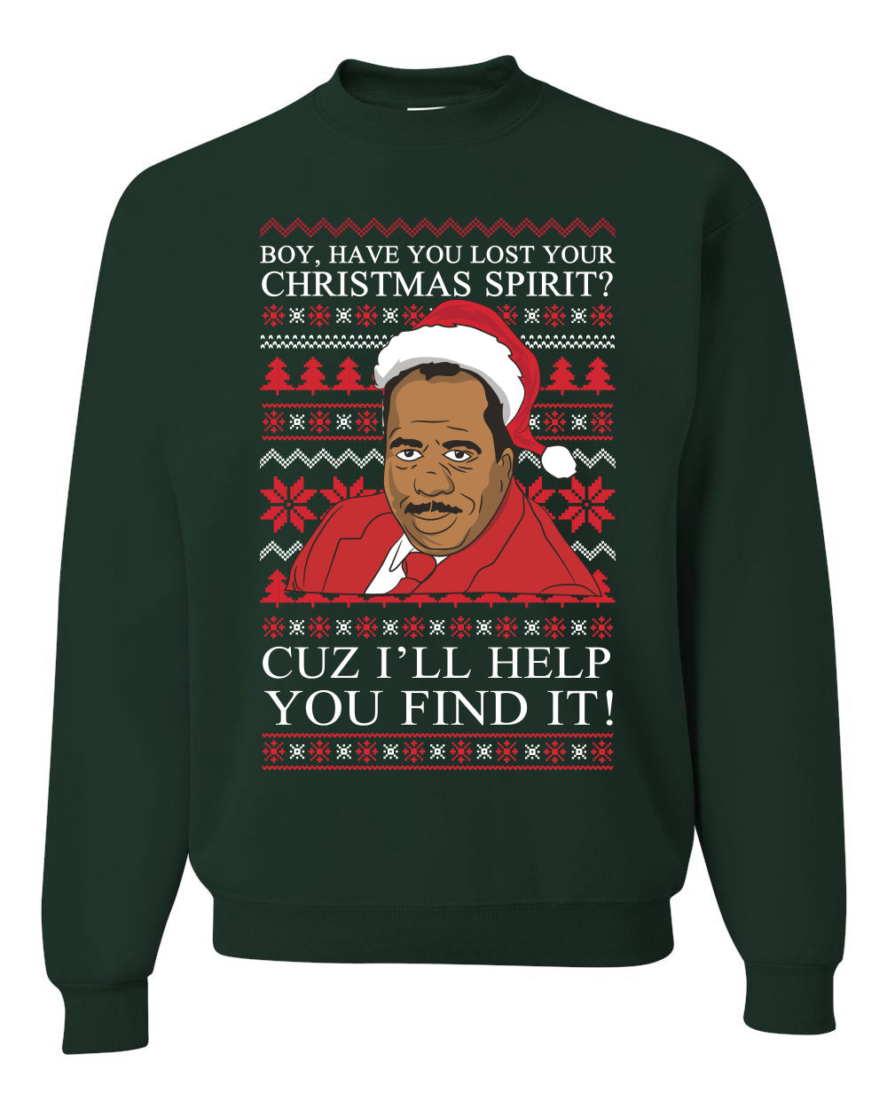 Christmas Spirit I'll Help You Find It Stanley Hudson Merry Ugly Christmas Sweater Unisex Crewneck Graphic Sweatshirt