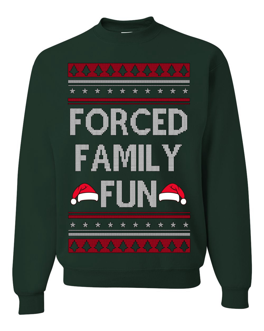 Forced Family Fun, Xmas Holiday Funny Ugly Christmas Sweater Crewneck Sweatshirt