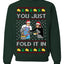 You Just Fold It In Funny Enchilada Moira David TV Sitcom Ugly Christmas Sweater Crewneck Sweatshirt