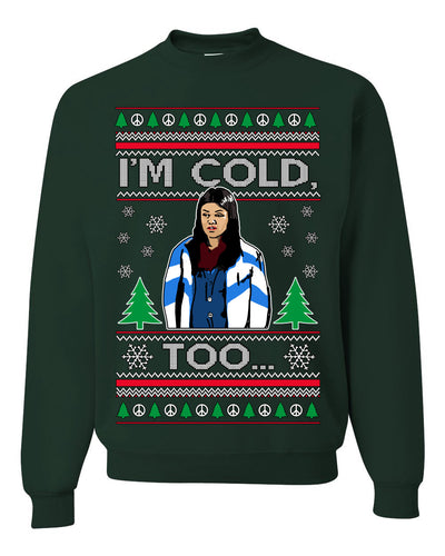 I'm Cold Too Funny Classic 70s Show Damn Jackie Ugly Christmas Sweater Crewneck Sweatshirt