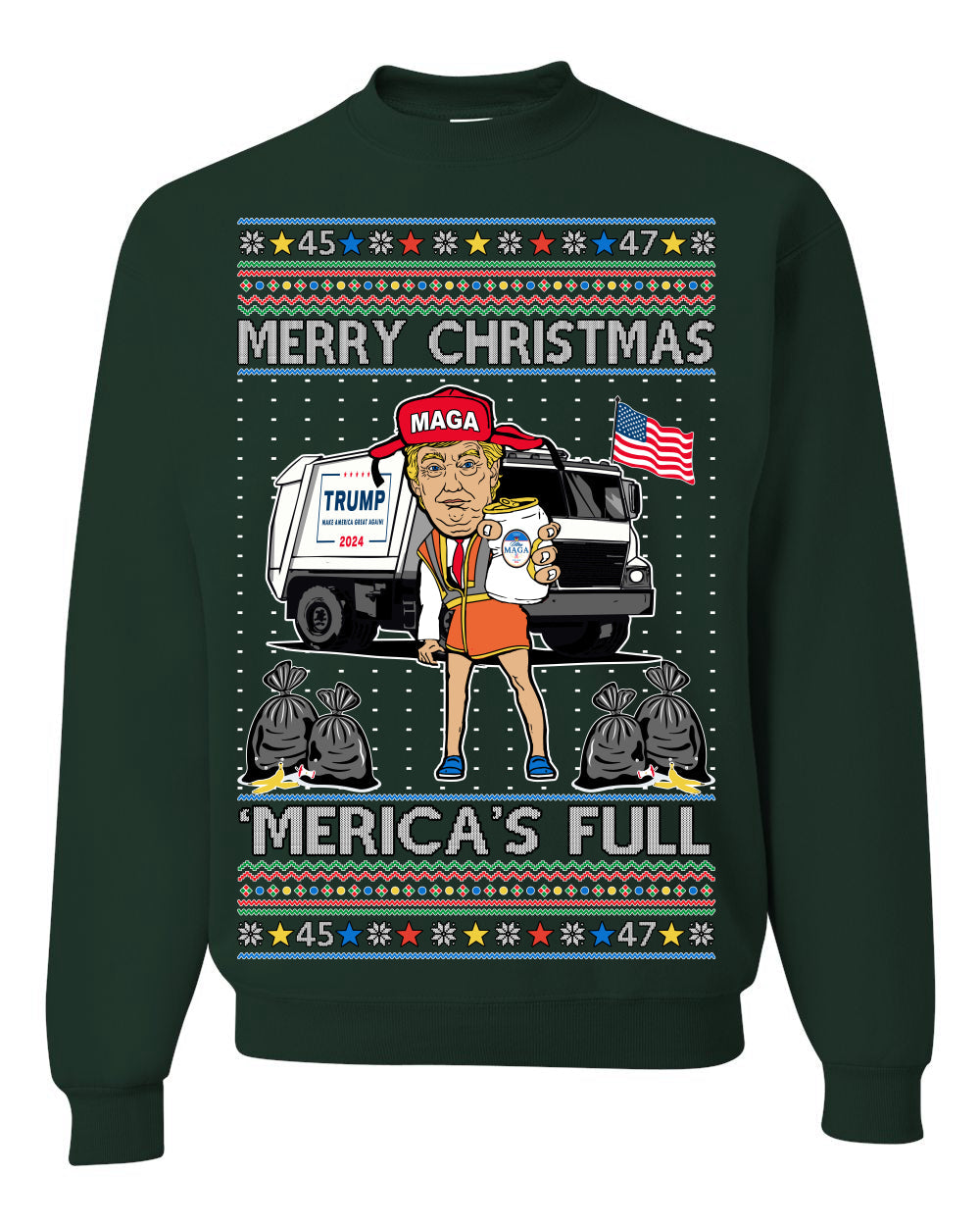 Donald Trump Merry Christmas Merica's Full Garbage Truck Ugly Christmas Sweater Crewneck Sweatshirt