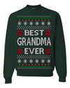 Best Grandma Ever Classic Winter Holidays Ugly Christmas Sweater Crewneck Sweatshirt