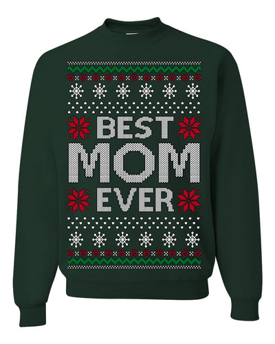 Best Mom Ever Classic Winter Holidays Ugly Christmas Sweater Crewneck Sweatshirt