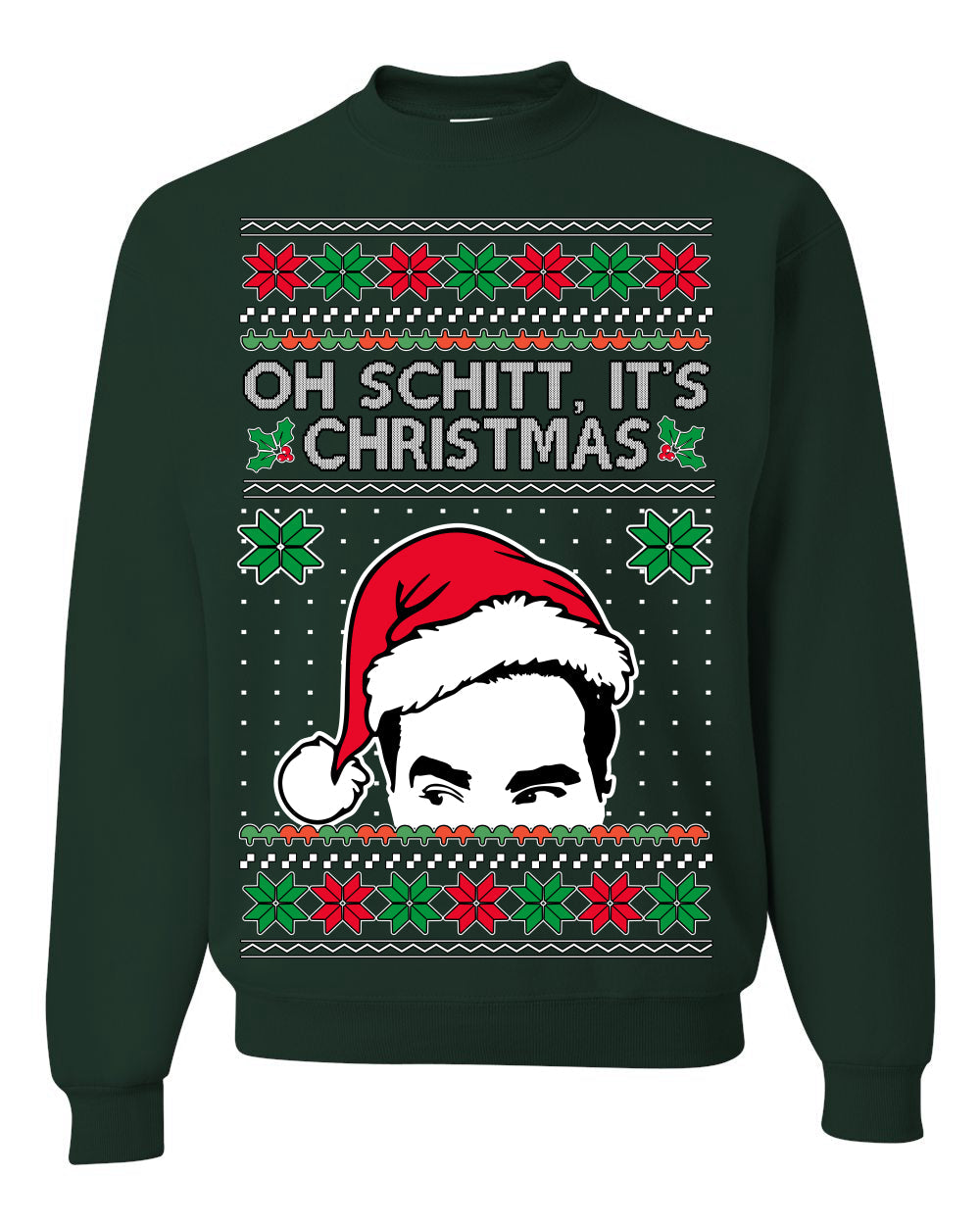 Oh Schitt It's Christmas Funny David Tv Show Sitcom Ugly Christmas Sweater Crewneck Sweatshirt