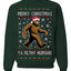 Merry Christmas Ya Filthy Humans Funny Sasquatch Bigfoot Ugly Christmas Sweater Crewneck Sweatshirt