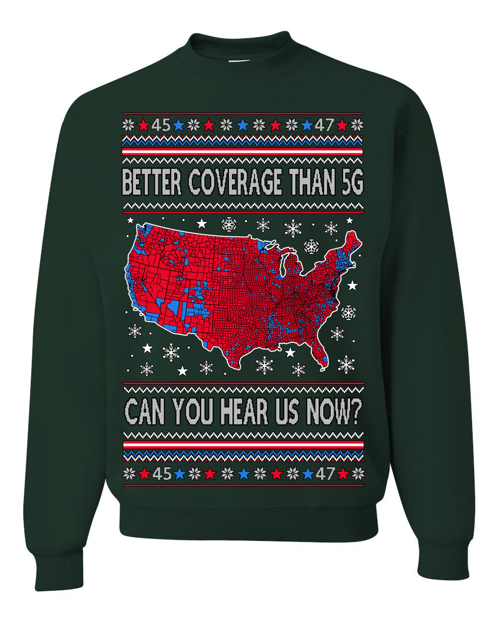 Trump 2024 Better Coverage than 5G Red Wave Landslide Ugly Christmas Sweater Crewneck Sweatshirt