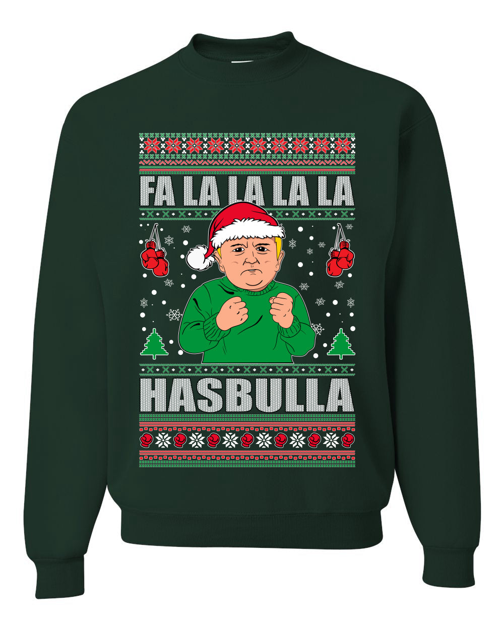 Fa lalala Hasbula Ugly Christmas Sweater Unisex Crewneck Sweatshirt
