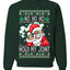 Ho Ho Ho Hold My Joint Weed Santa Smoking Ugly Christmas Sweater Unisex Crewneck Graphic Sweatshirt