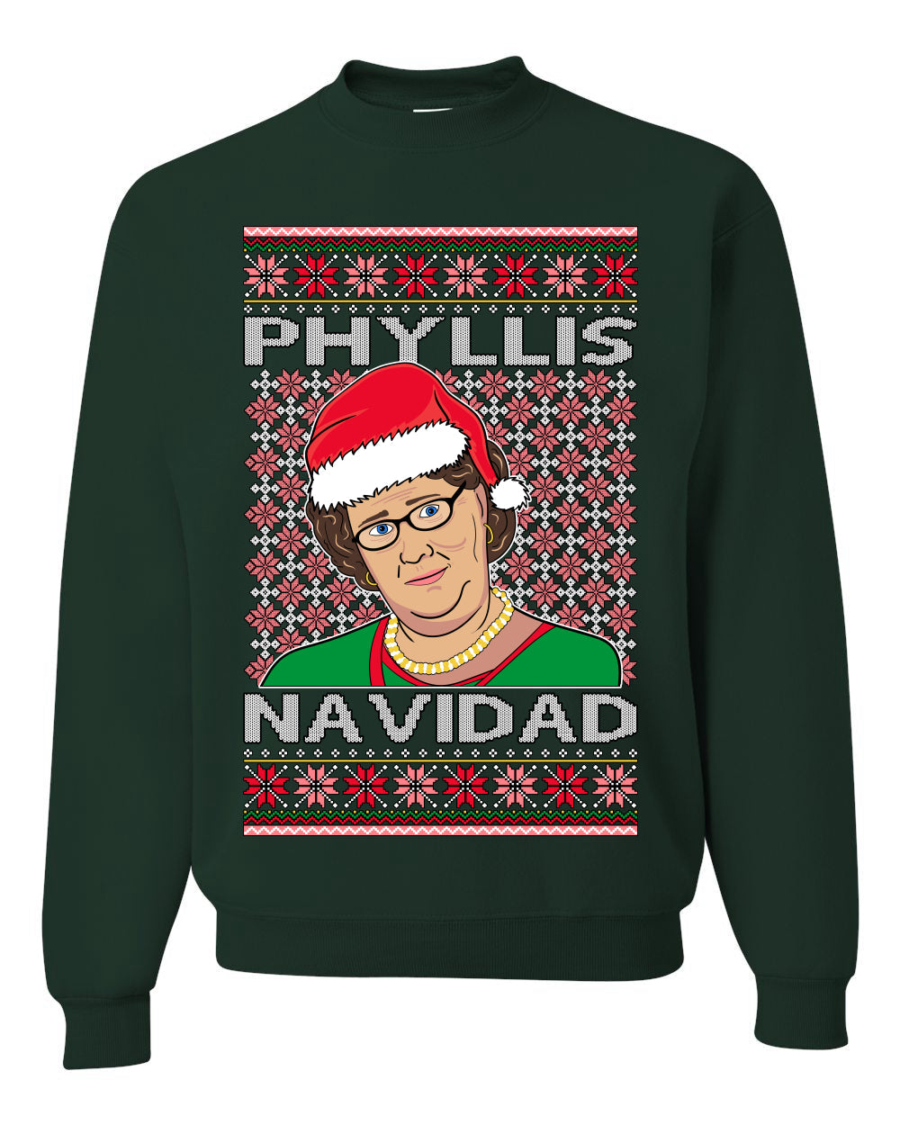 Office Phyllis Navidad Happy Holiday Ugly Christmas Sweater Unisex Crewneck Sweatshirt