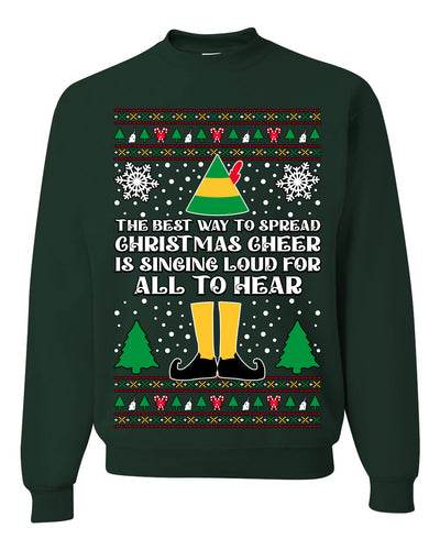 Spread Christmas Cheer Sing Loud For All To Hear Ugly Christmas Sweater Unisex Crewneck Sweatshirt