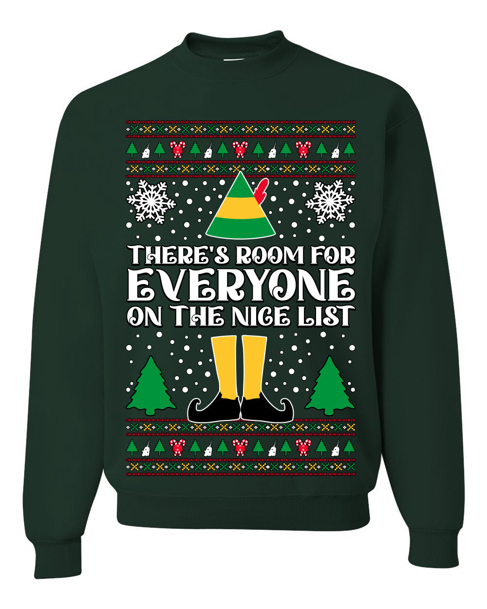 Room For Everyone On The Nice List Christmas Movie Quote  Ugly Christmas Sweater Unisex Crewneck Sweatshirt